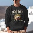 Not Hoarding If It's Books Reader Book Nerd Book Reading Unisex Sweatshirt Not Hoarding If It's Books Reader Book Nerd Book Reading Unisex Sweatshirt