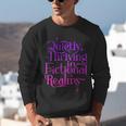 Quietly Thriving In Fictional Realms Book Lovers Unisex Sweatshirt