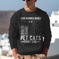 Read Banned Books Pet Cats Fight Evil Read Banned Books Unisex Sweatshirt