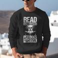 Read Banned Books PET DOGS FIGHT EVIL Read Banned Books Dog Unisex Sweatshirt
