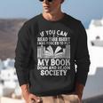 If You Can Read This For Book Lovers Reading Unisex Sweatshirt If You Can Read This For Book Lovers Reading Unisex Sweatshirt