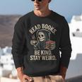 Read Books Be Kind Stay Weird Skeleton Grim Reaper Reading Unisex Sweatshirt