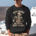 Read Books Be Kind Stay Weird Skeleton Reading Coffee Goth Unisex Sweatshirt Read Books Be Kind Stay Weird Skeleton Reading Coffee Goth Unisex Sweatshirt