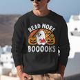Read More Books Teacher Halloween Men Women Unisex Sweatshirt Read More Books Teacher Halloween Men Women Unisex Sweatshirt