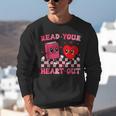 Read Your Heart Out Cute Reading Book Lover Unisex Sweatshirt Read Your Heart Out Cute Reading Book Lover Unisex Sweatshirt