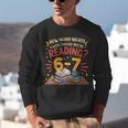 Reading 6 7 Six Seven Meme Slang Teacher Book Lover Unisex Sweatshirt Reading 6 7 Six Seven Meme Slang Teacher Book Lover Unisex Sweatshirt