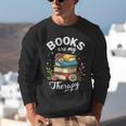 Reading Books Are My Therapy Unisex Sweatshirt