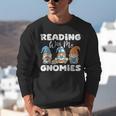 Reading With My Gnomies Gnomes Books Lover Bookworm Unisex Sweatshirt