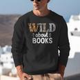 Reading Lover Wild About Books Reading Books And Bookworm Unisex Sweatshirt