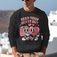 Retro Read Your Heart Out Valentine's Day Teacher Book Lover Unisex Sweatshirt Retro Read Your Heart Out Valentine's Day Teacher Book Lover Unisex Sweatshirt