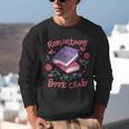 Romantasy Book Club Novel Reading Club Bibliophiles Fiction Unisex Sweatshirt