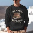 Romantasy I Dust My Shelves But My Books Are Still Filthy Unisex Sweatshirt Romantasy I Dust My Shelves But My Books Are Still Filthy Unisex Sweatshirt