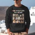 The Shelf Life Chose Me Bookstore Reading Lover Graphic Unisex Sweatshirt The Shelf Life Chose Me Bookstore Reading Lover Graphic Unisex Sweatshirt