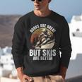 Skier BOOKS ARE GREAT BUT SKIS ARE BETTER Vintage Unisex Sweatshirt