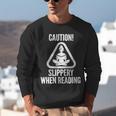 Slippery When Reading Unhinged Book Lover Meme Witty Unisex Sweatshirt