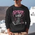 SMUT Slut Provocative Literature Book Club Book Reading Unisex Sweatshirt SMUT Slut Provocative Literature Book Club Book Reading Unisex Sweatshirt