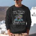 That’s What I Do Pet Cats Read Books Forget Things Flower Unisex Sweatshirt