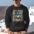 Tired Moms Book-Club Reading Book Lover Literature Bookish Unisex Sweatshirt