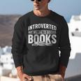 Women's Introverted But Willing To Discuss Books Unisex Sweatshirt