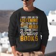 Writer Book Published Author Writers Men Women Unisex Sweatshirt Writer Book Published Author Writers Men Women Unisex Sweatshirt