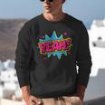 Yeah Comic Comic Book Graphic Unisex Sweatshirt