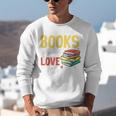Books Are My Love Language Stack Unisex Sweatshirt