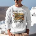 Books Are My Therapy Vintage Book Lover Daisy Art Unisex Sweatshirt
