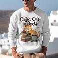 Coffee Cats And Books Lover For Women & Girls Coffee Unisex Sweatshirt