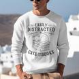 Easily Distracted By Cats And Books For Women Unisex Sweatshirt