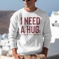 i Need a Huge Stack Of Books Unisex Sweatshirt