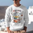 Nerdy Moms Raise Interesting Kids Books Science Unisex Sweatshirt