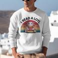 I Read Alotl Axolotl Retro Reading Books Lover Vintage Unisex Sweatshirt I Read Alotl Axolotl Retro Reading Books Lover Vintage Unisex Sweatshirt