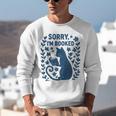 Sorry I'm Booked Cat Reading Book Boho Flowers Vintage Unisex Sweatshirt