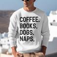 Vintage Coffee Books Dogs Naps Retro Unisex Sweatshirt