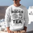 Women's Fueled By Books And Tea Book Lover Bookworm Reading Books Unisex Sweatshirt Women's Fueled By Books And Tea Book Lover Bookworm Reading Books Unisex Sweatshirt