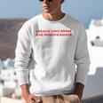 Women's I Really Love Books And Women's Rights Feminist Girls Women Unisex Sweatshirt