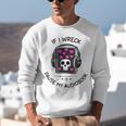 If I Wreck Pause My Audiobook Lover Reader Book-Club Women Unisex Sweatshirt If I Wreck Pause My Audiobook Lover Reader Book-Club Women Unisex Sweatshirt