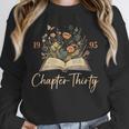 1995 Chapter Thirty 30th Birthday Wildflower Book 30 Yrs Old Unisex Sweatshirt 1995 Chapter Thirty 30th Birthday Wildflower Book 30 Yrs Old Unisex Sweatshirt