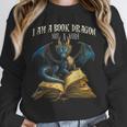 3 Bookish Quote I Am a Book Dragon Not a Worm Reading Book Unisex Sweatshirt 3 Bookish Quote I Am a Book Dragon Not a Worm Reading Book Unisex Sweatshirt