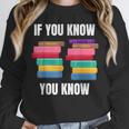 67 Reading Books 6 7 If You Know Six Seven Unisex Sweatshirt