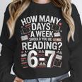 67 For Reading With Books Unisex Sweatshirt