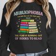 Abibliophobia Bibliophilia Abibliophobia Book Lovers Unisex Sweatshirt Abibliophobia Bibliophilia Abibliophobia Book Lovers Unisex Sweatshirt