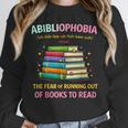Abibliophobia Book Lovers Graphic Unisex Sweatshirt