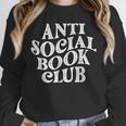 Anti Social Book Club Book Lover Reading Bookworm Reader Unisex Sweatshirt