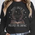 Book Club Shirts For Women Most Likely To Predict End Unisex Sweatshirt