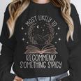 Book Club Shirts For Women Most Likely To Spicy Books Unisex Sweatshirt Book Club Shirts For Women Most Likely To Spicy Books Unisex Sweatshirt