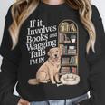 Book And Dog Lover Bookworm Reader Book Lover Unisex Sweatshirt