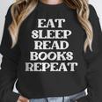 Book Lover Book Eat Sleep Read Books Repeat Unisex Sweatshirt Book Lover Book Eat Sleep Read Books Repeat Unisex Sweatshirt