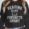 Book Lover Reading For Teachers Students Librarians Unisex Sweatshirt