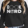 Book Nerd Book Club Bookworm Reading Lover Humor Unisex Sweatshirt Book Nerd Book Club Bookworm Reading Lover Humor Unisex Sweatshirt